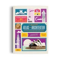 Kinderbuch Der illustrierte Atlas der Achitektur