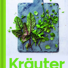 Kleines Buch - Kräuter - Herzhaft und Süß